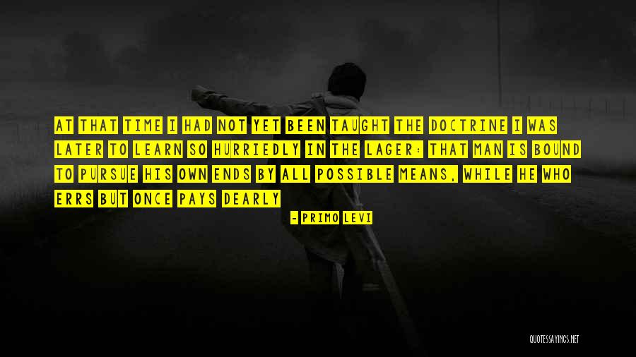 Satyadev Telugu Quotes By Primo Levi Satyadev Telugu Quotes By Primo Levi