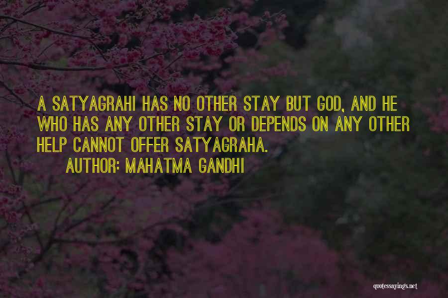 Satyagraha Quotes By Mahatma Gandhi