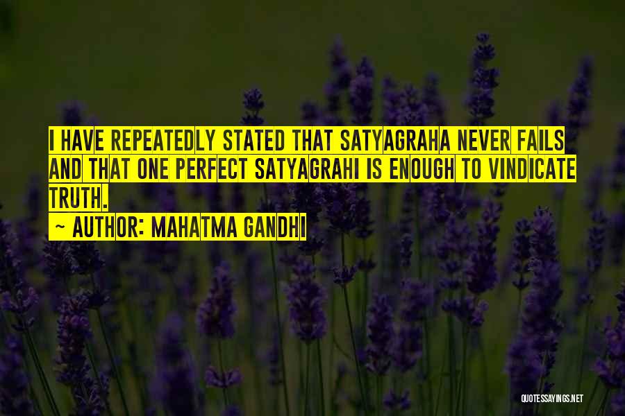 Satyagraha Quotes By Mahatma Gandhi