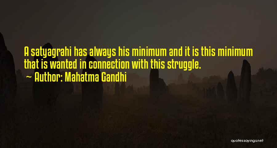 Satyagraha Quotes By Mahatma Gandhi