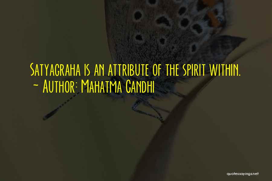 Satyagraha Quotes By Mahatma Gandhi