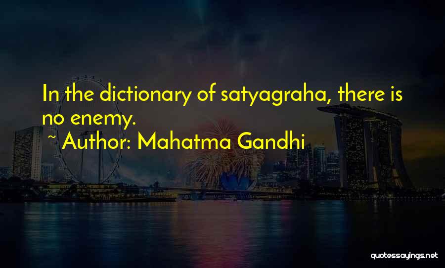 Satyagraha Quotes By Mahatma Gandhi