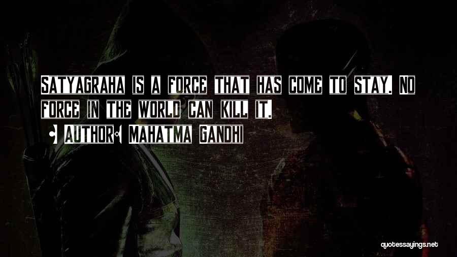 Satyagraha Quotes By Mahatma Gandhi