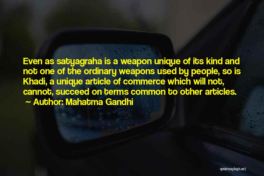 Satyagraha Quotes By Mahatma Gandhi