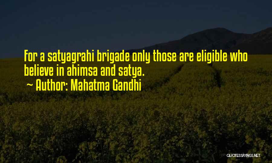 Satyagraha Quotes By Mahatma Gandhi