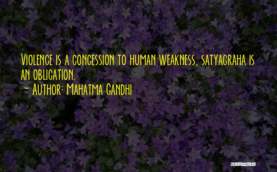 Satyagraha Quotes By Mahatma Gandhi