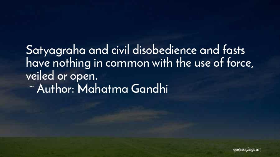 Satyagraha Quotes By Mahatma Gandhi