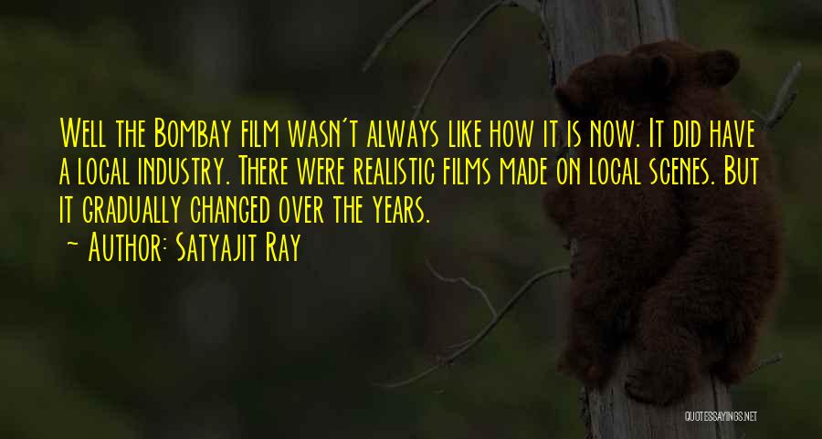 Satyajit Ray Quotes 1213823