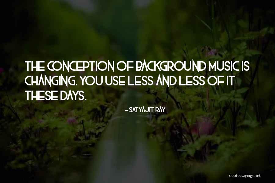 Satyajit Ray Quotes 231022