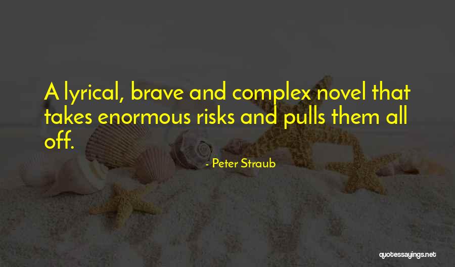 Satyalaxmi Quotes By Peter Straub Satyalaxmi Quotes By Peter Straub
