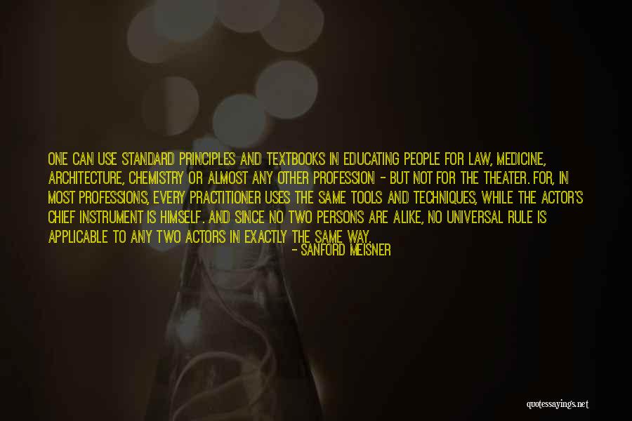 Satyalaxmi Quotes By Sanford Meisner Satyalaxmi Quotes By Sanford Meisner