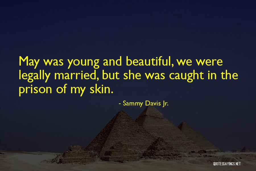 Satyananda Giri Quotes By Sammy Davis Jr. Satyananda Giri Quotes By Sammy Davis Jr.
