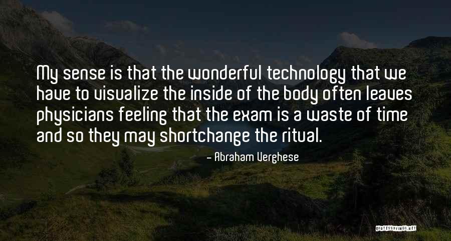 Satyas Quotes By Abraham Verghese Satyas Quotes By Abraham Verghese