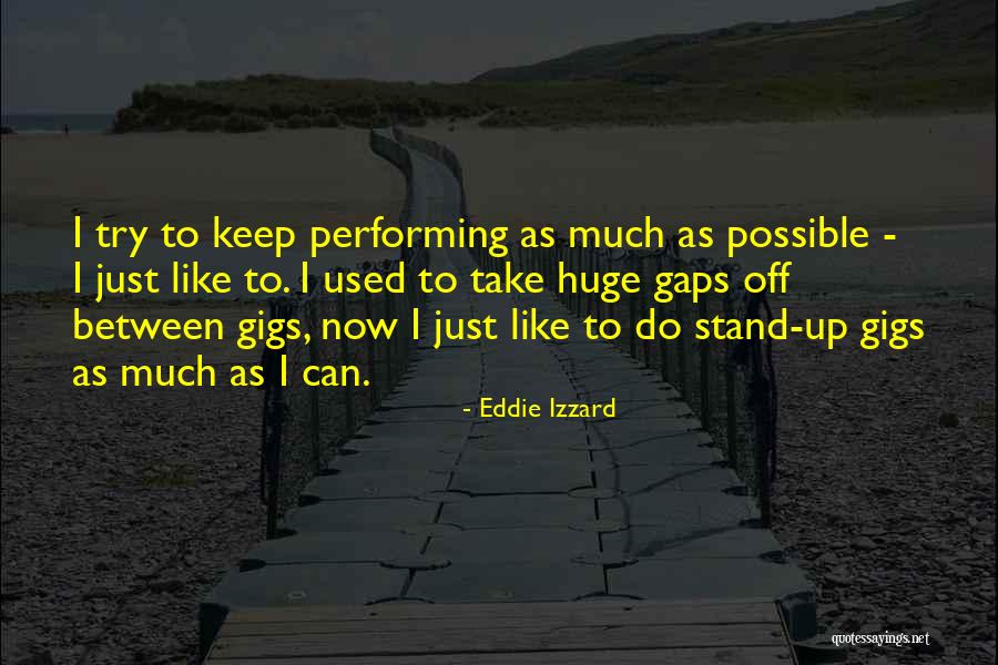 Satyas Quotes By Eddie Izzard Satyas Quotes By Eddie Izzard