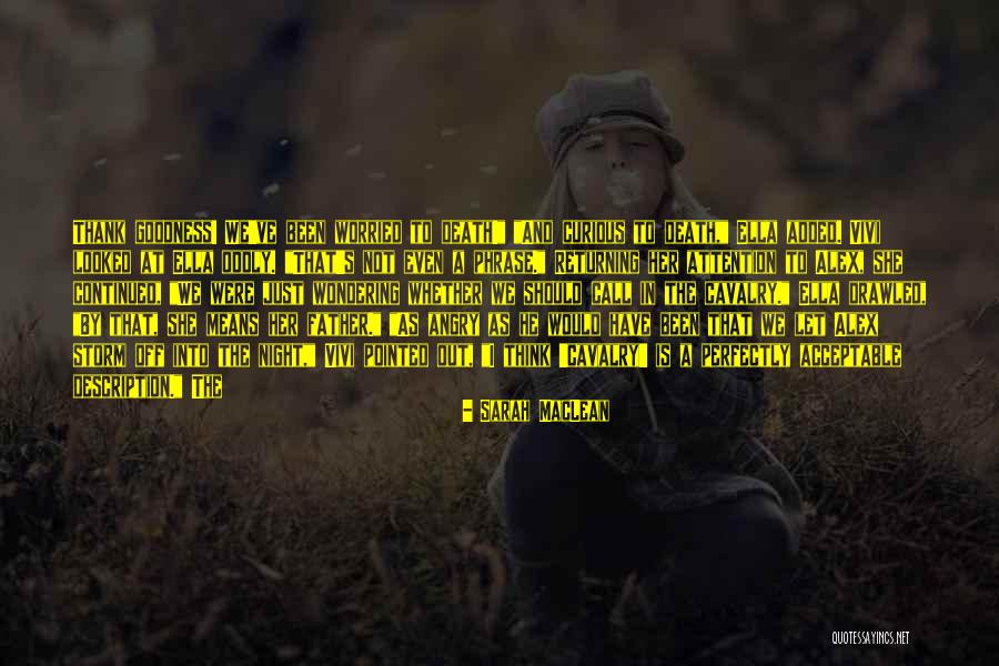 Satyashil Quotes By Sarah MacLean Satyashil Quotes By Sarah MacLean