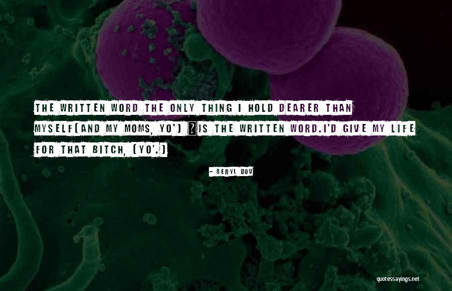 Satyender Rao Quotes By Beryl Dov Satyender Rao Quotes By Beryl Dov