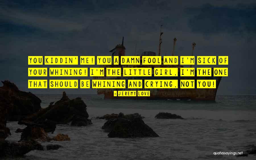 Satyender Rao Quotes By Jeremy Love Satyender Rao Quotes By Jeremy Love