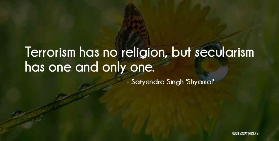 Satyendra Singh 'Shyamal' Quotes 601043