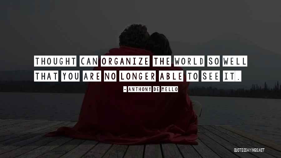 Saubhagya Lk Quotes By Anthony De Mello Saubhagya Lk Quotes By Anthony De Mello