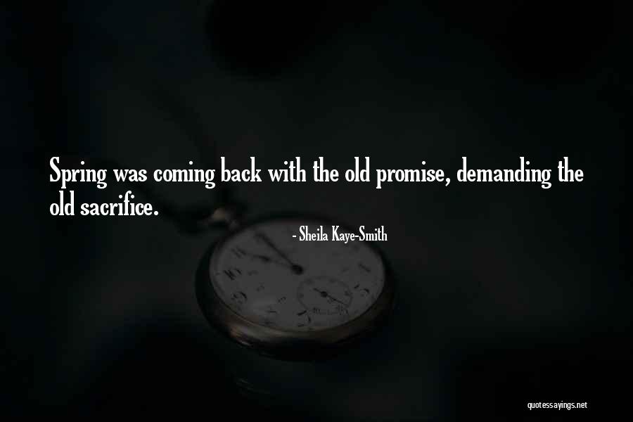 Saubhagya Venkatesh Quotes By Sheila Kaye-Smith Saubhagya Venkatesh Quotes By Sheila Kaye-Smith