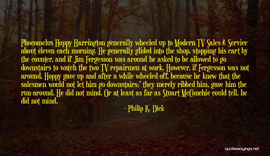 Saubhagya Yojana Quotes By Philip K. Dick Saubhagya Yojana Quotes By Philip K. Dick