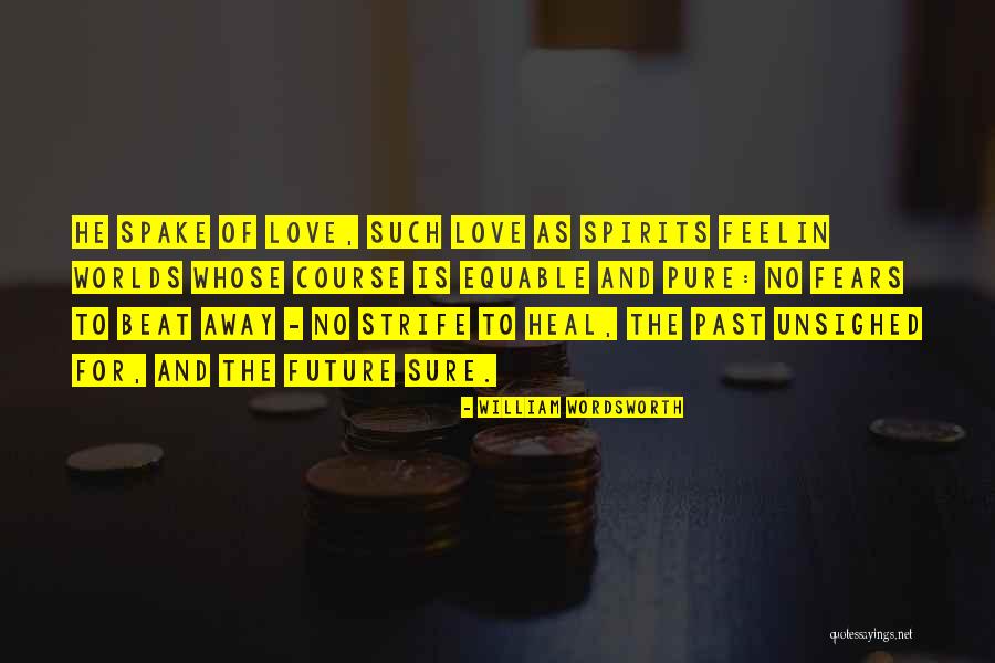 Sauce Box Quotes By William Wordsworth Sauce Box Quotes By William Wordsworth