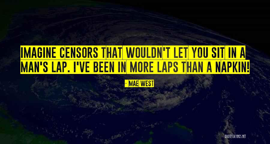 Sauced Boerne Quotes By Mae West Sauced Boerne Quotes By Mae West
