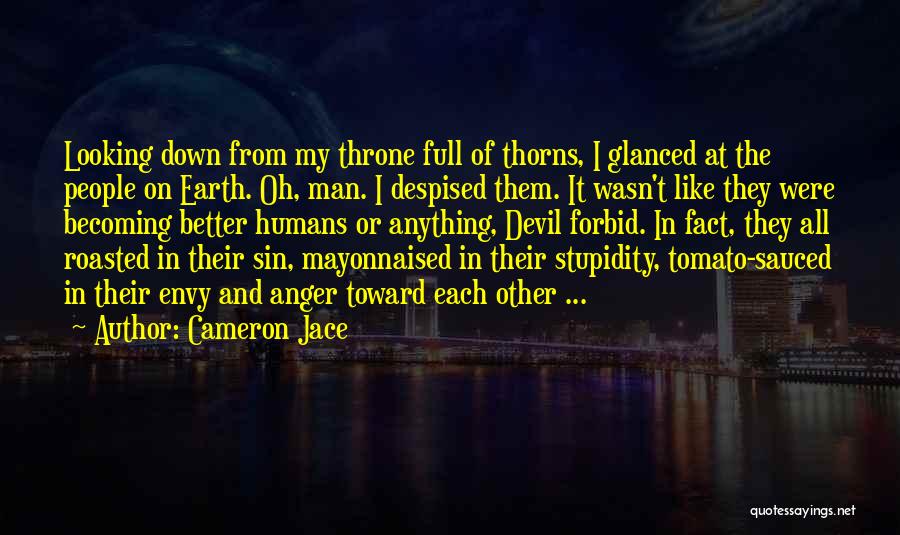 Sauced Quotes By Cameron Jace