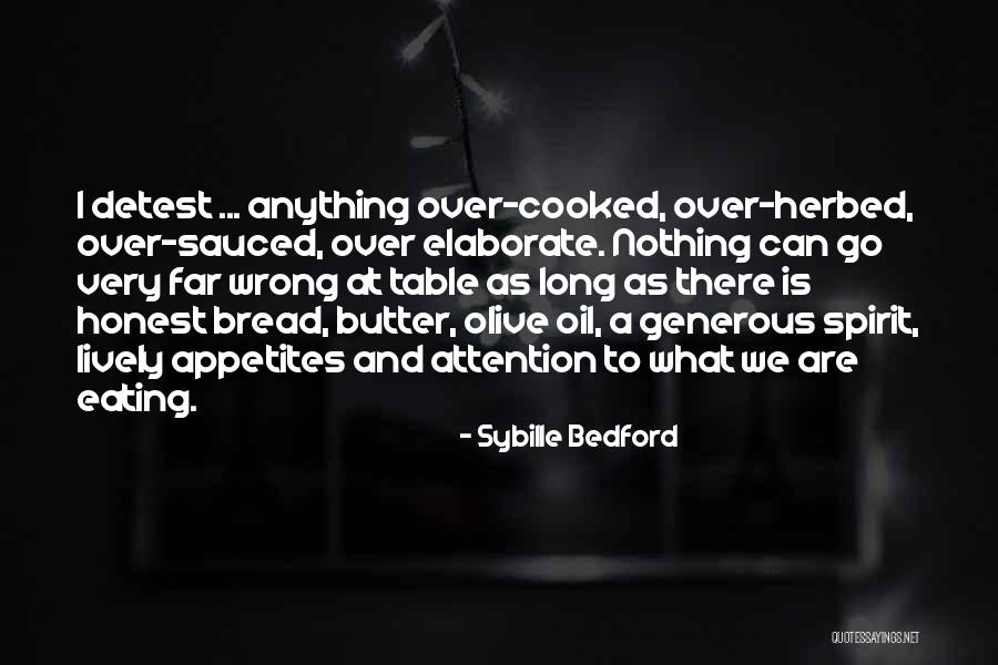 Sauced Quotes By Sybille Bedford