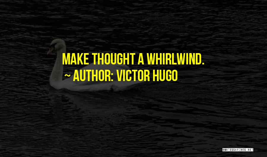 Sauced Quotes By Victor Hugo