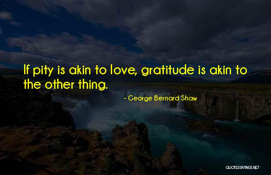 Sauceda Ranger Quotes By George Bernard Shaw Sauceda Ranger Quotes By George Bernard Shaw