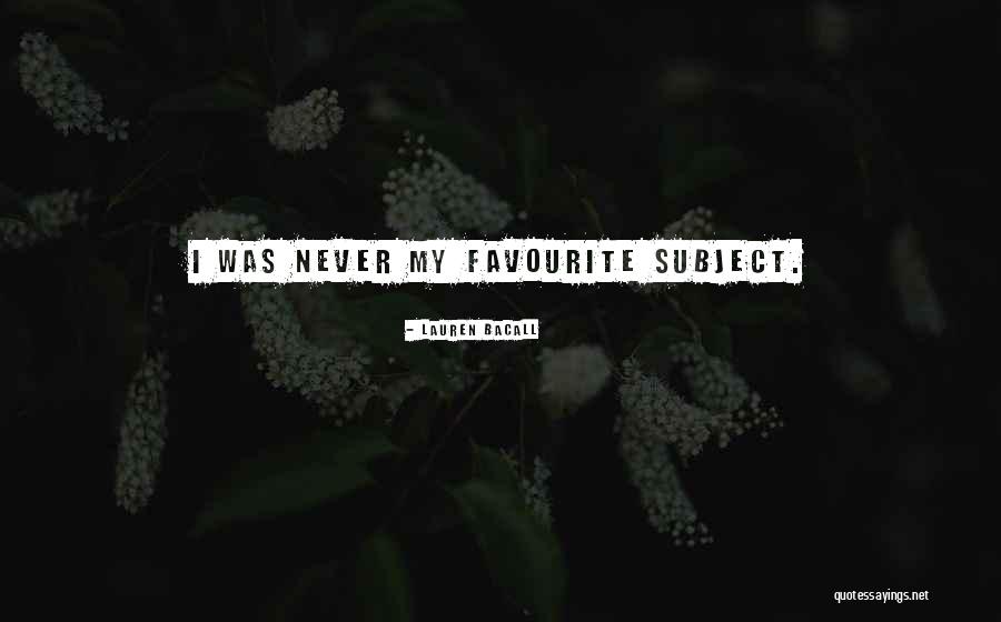 Sauceda Ranger Quotes By Lauren Bacall Sauceda Ranger Quotes By Lauren Bacall