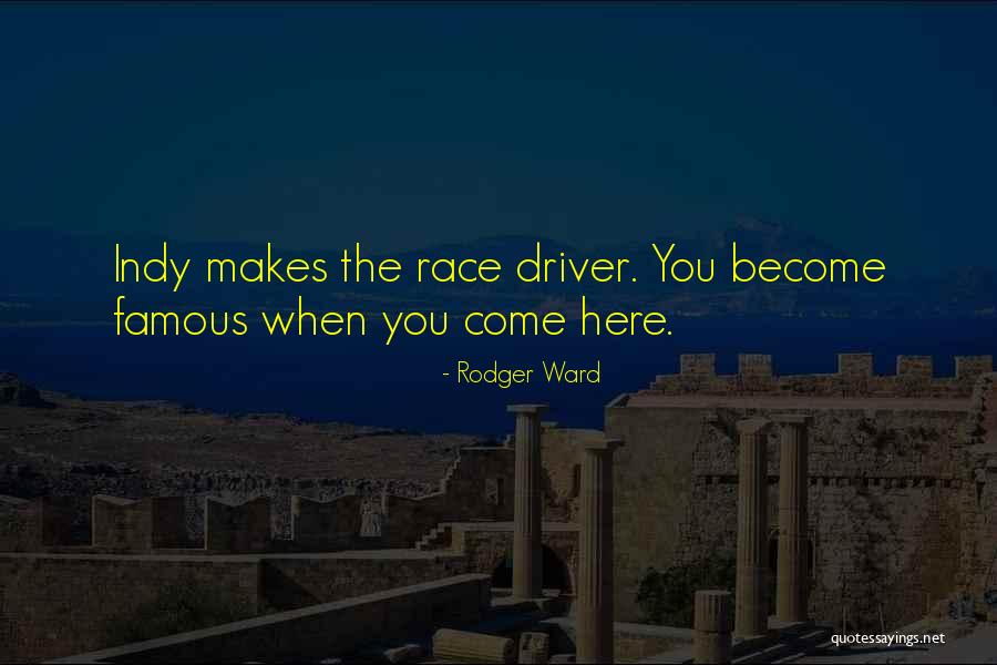 Saucily In A Sentence Quotes By Rodger Ward Saucily In A Sentence Quotes By Rodger Ward