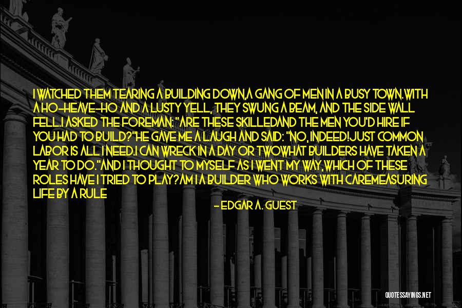 Sauciness In A Sentence Quotes By Edgar A. Guest Sauciness In A Sentence Quotes By Edgar A. Guest