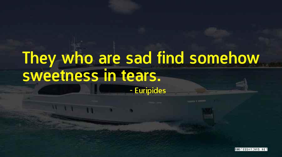 Sauciness In A Sentence Quotes By Euripides Sauciness In A Sentence Quotes By Euripides