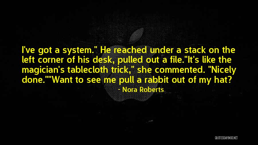 Sauciness Quotes By Nora Roberts Sauciness Quotes By Nora Roberts