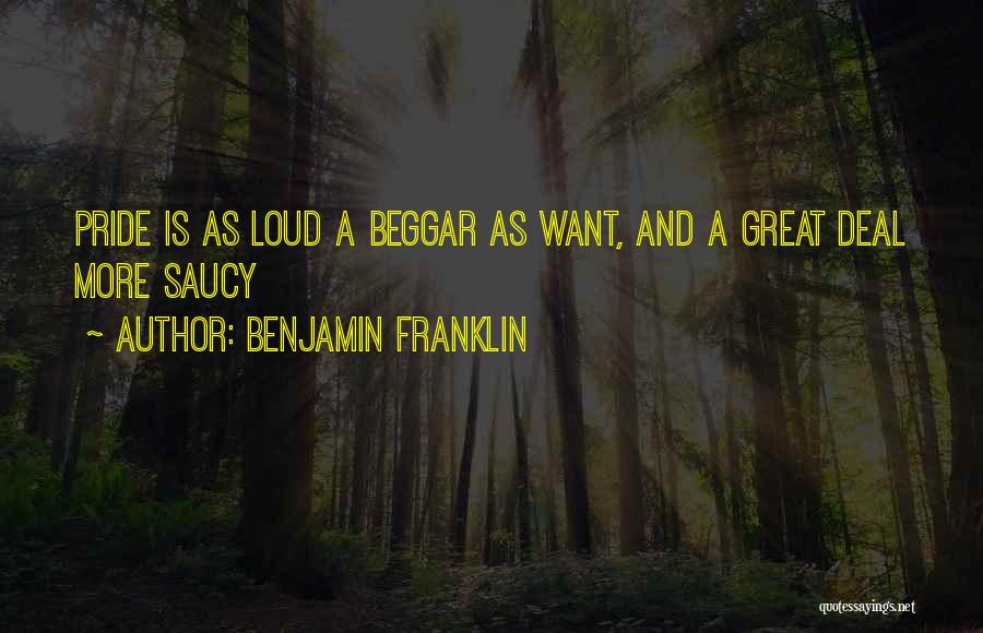 Saucy Quotes By Benjamin Franklin