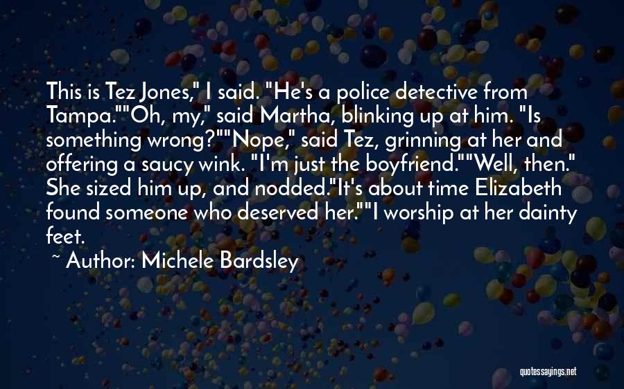 Saucy Quotes By Michele Bardsley