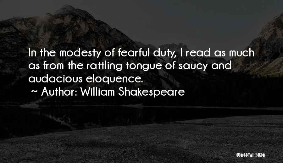 Saucy Quotes By William Shakespeare