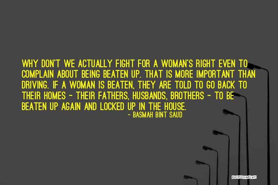 Saud Quotes By Basmah Bint Saud Saud Quotes By Basmah Bint Saud