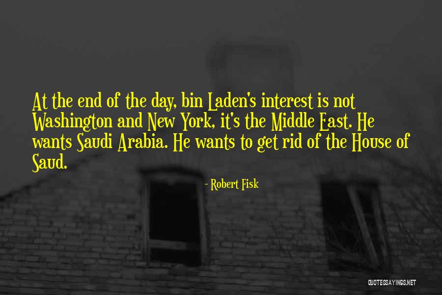 Saud Quotes By Robert Fisk Saud Quotes By Robert Fisk