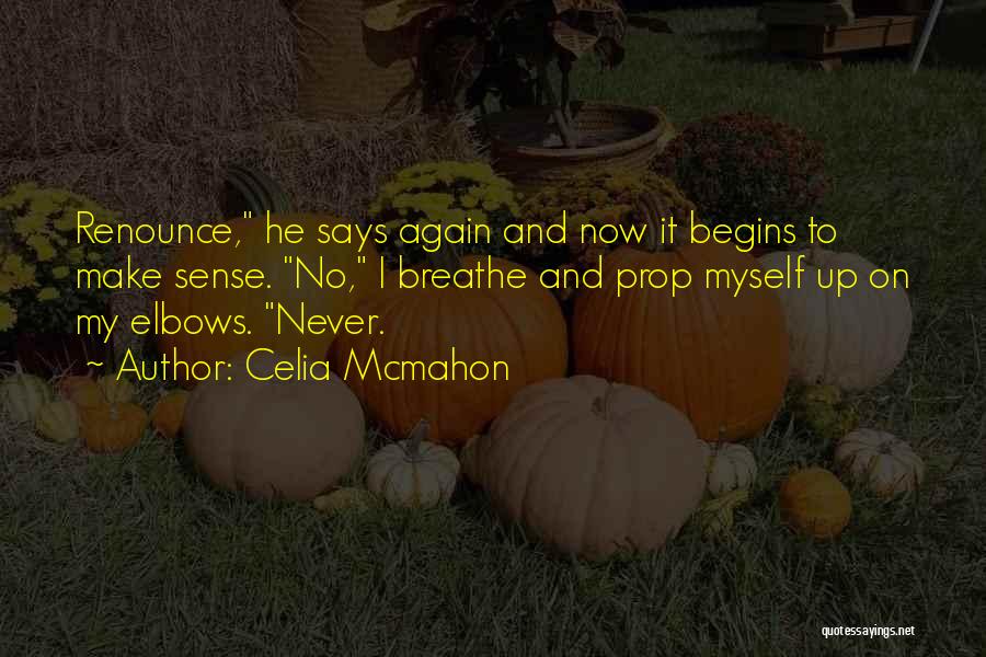 Saude Quotes By Celia Mcmahon