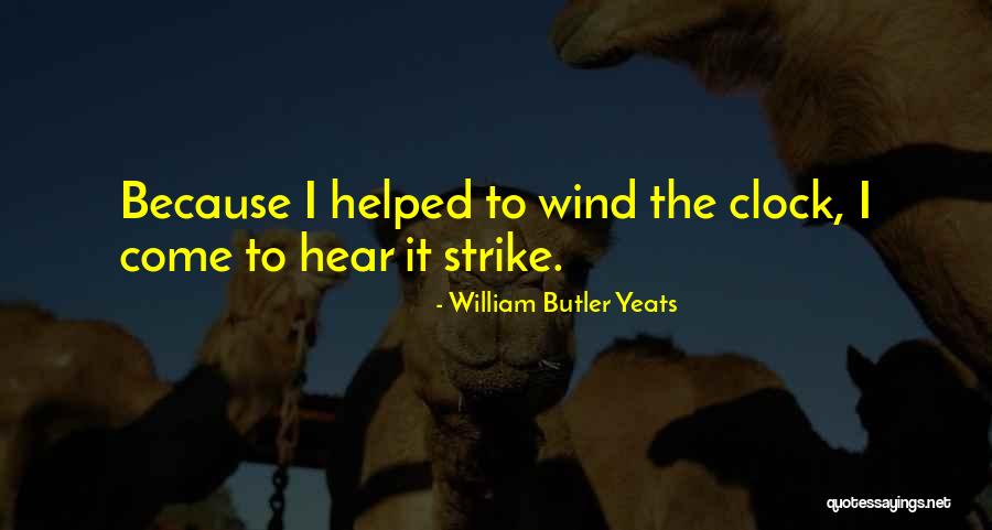 Sauder Desk Quotes By William Butler Yeats Sauder Desk Quotes By William Butler Yeats