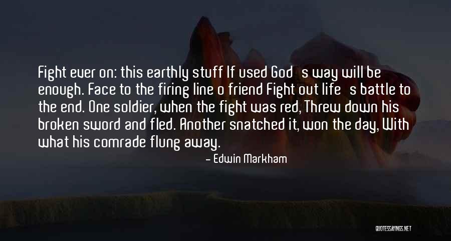 Sauder Fuel Quotes By Edwin Markham Sauder Fuel Quotes By Edwin Markham