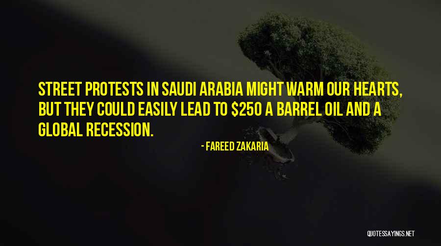 Saudi Arabia Oil Quotes By Fareed Zakaria