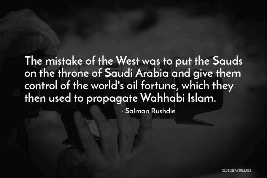 Saudi Arabia Oil Quotes By Salman Rushdie