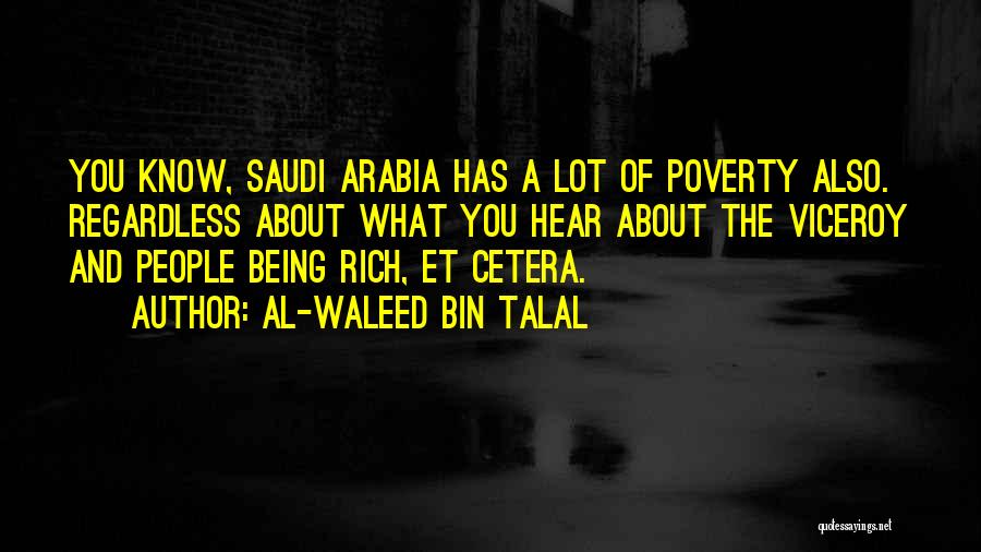 Saudi Arabia Quotes By Al-Waleed Bin Talal