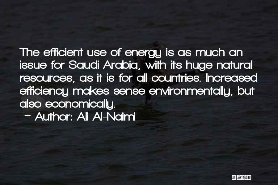 Saudi Arabia Quotes By Ali Al-Naimi