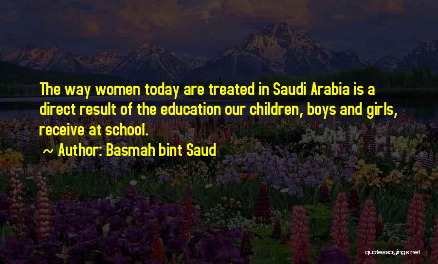 Saudi Arabia Quotes By Basmah Bint Saud