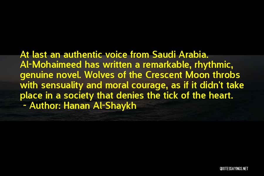 Saudi Arabia Quotes By Hanan Al-Shaykh